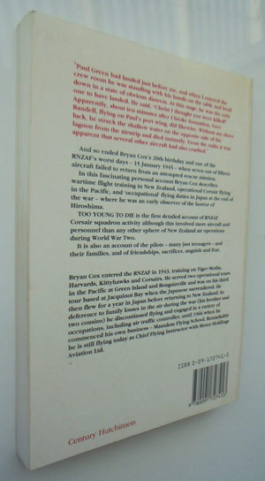 Too Young to Die. Story of a New Zealand Fighter Pilot in the Pacific War by Bryan Cox.