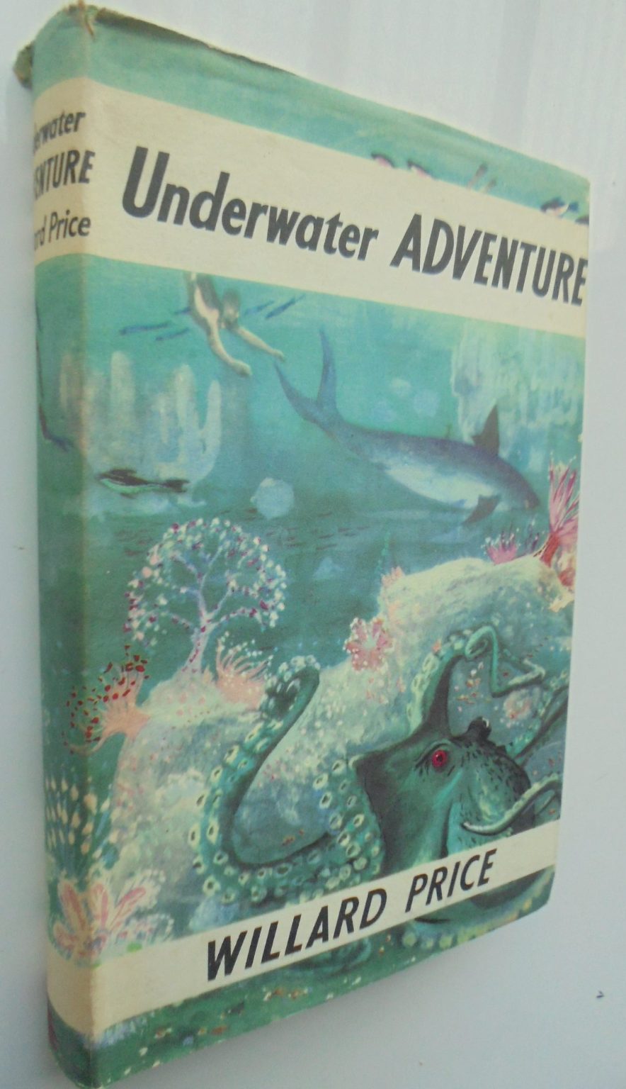 Underwater Adventure by Willard Price.