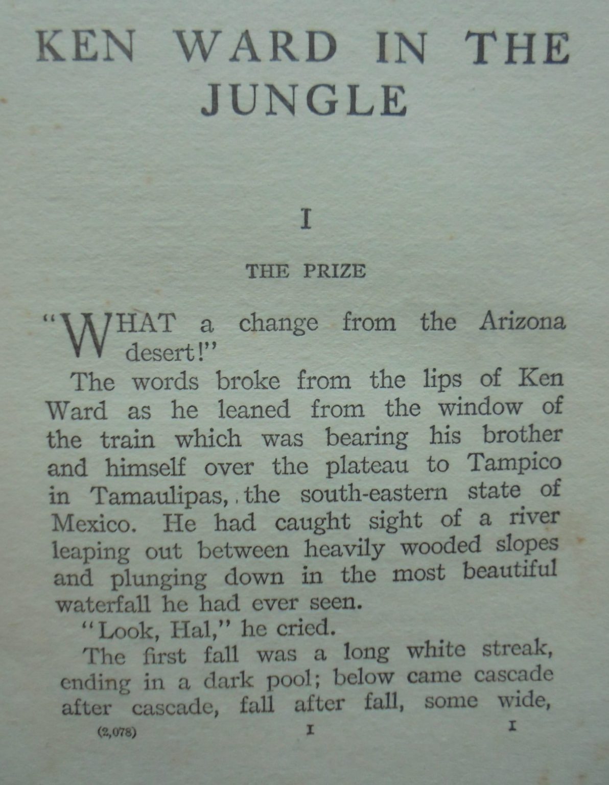 Ken Ward in the Jungle: Thrilling Adventures in Tropical Wilds by Zane Grey.