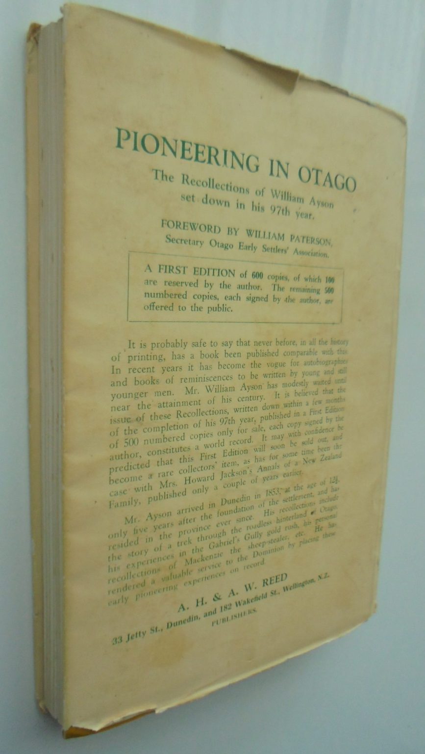 Pioneering in Otago, The Recollections of William Ayson Set Down In His 97th Year.