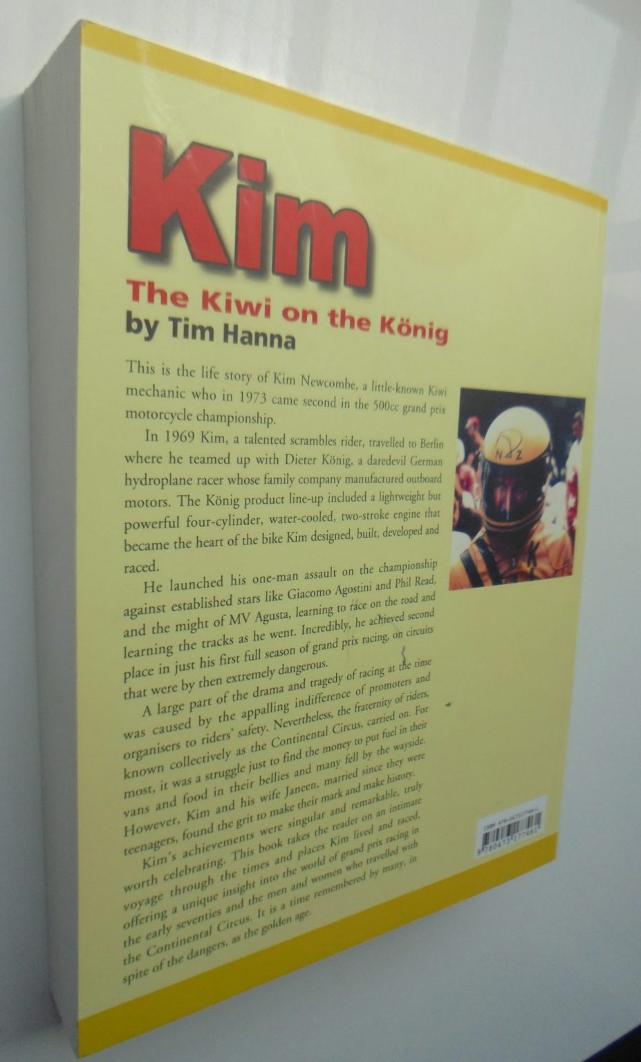 Kim: The Kiwi on the Konig By Tim Hanna.