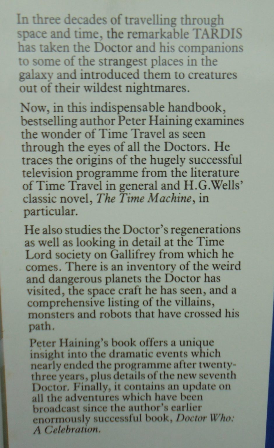 Doctor Who: The Time Travellers Guide by Peter Haining.