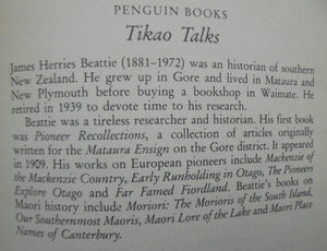 Tikao Talks: Treasures from the Ancient World of the Maori. Told by Teone Tikao to Herries Beattie.