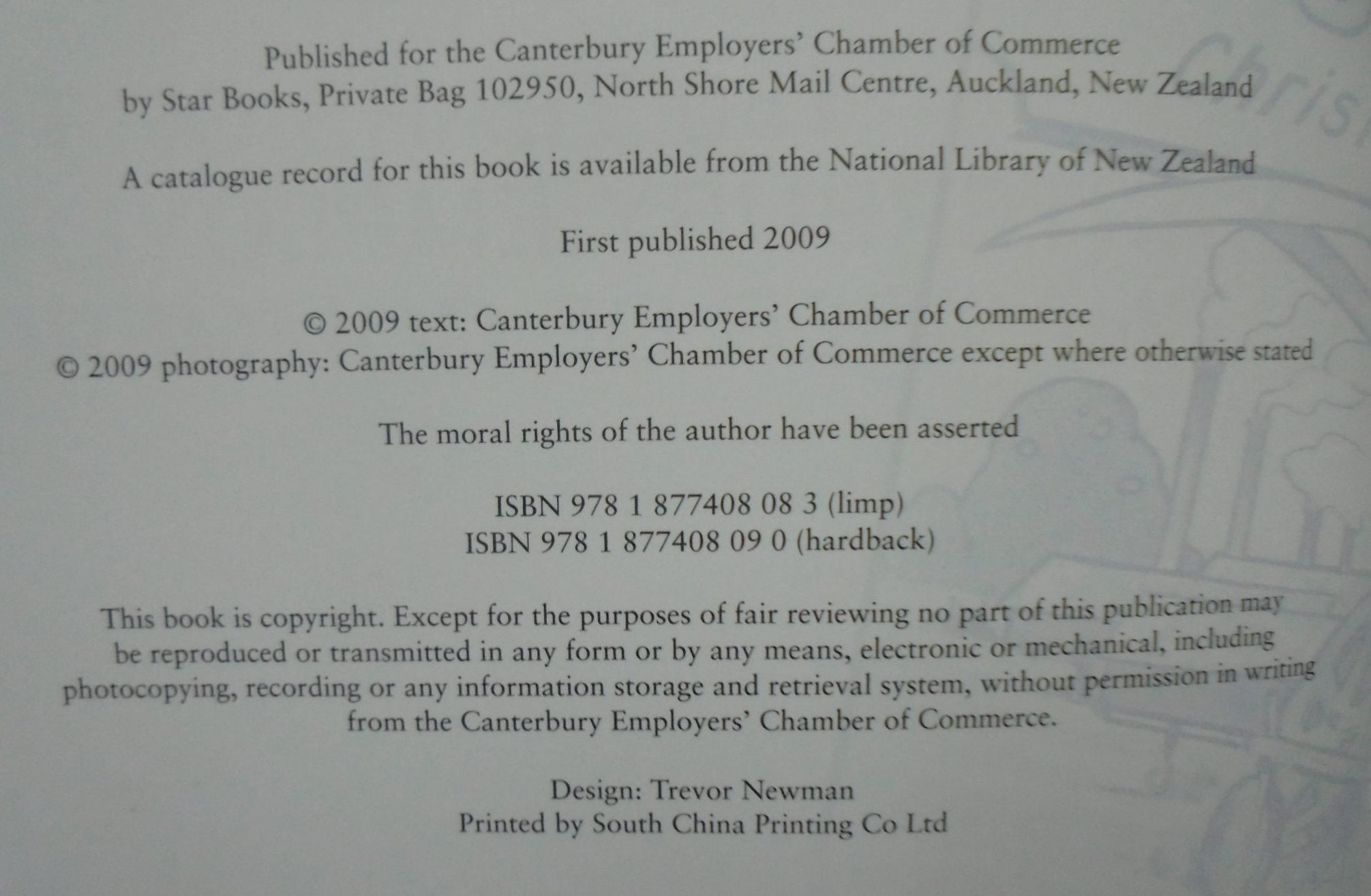 Building Mainland Business: 150 Years of the Canterbury Employers' Chamber of Commerce by Felicity Price.