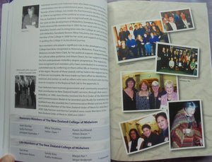 Women's Business The Story of the New Zealand College of Midwives, 1986-2010 by Karen Guilliland and Sally Pairman.