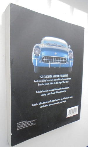 The World's Greatest Cars 250 of the most memorable automobiles By Craig Cheetham (Edited by).