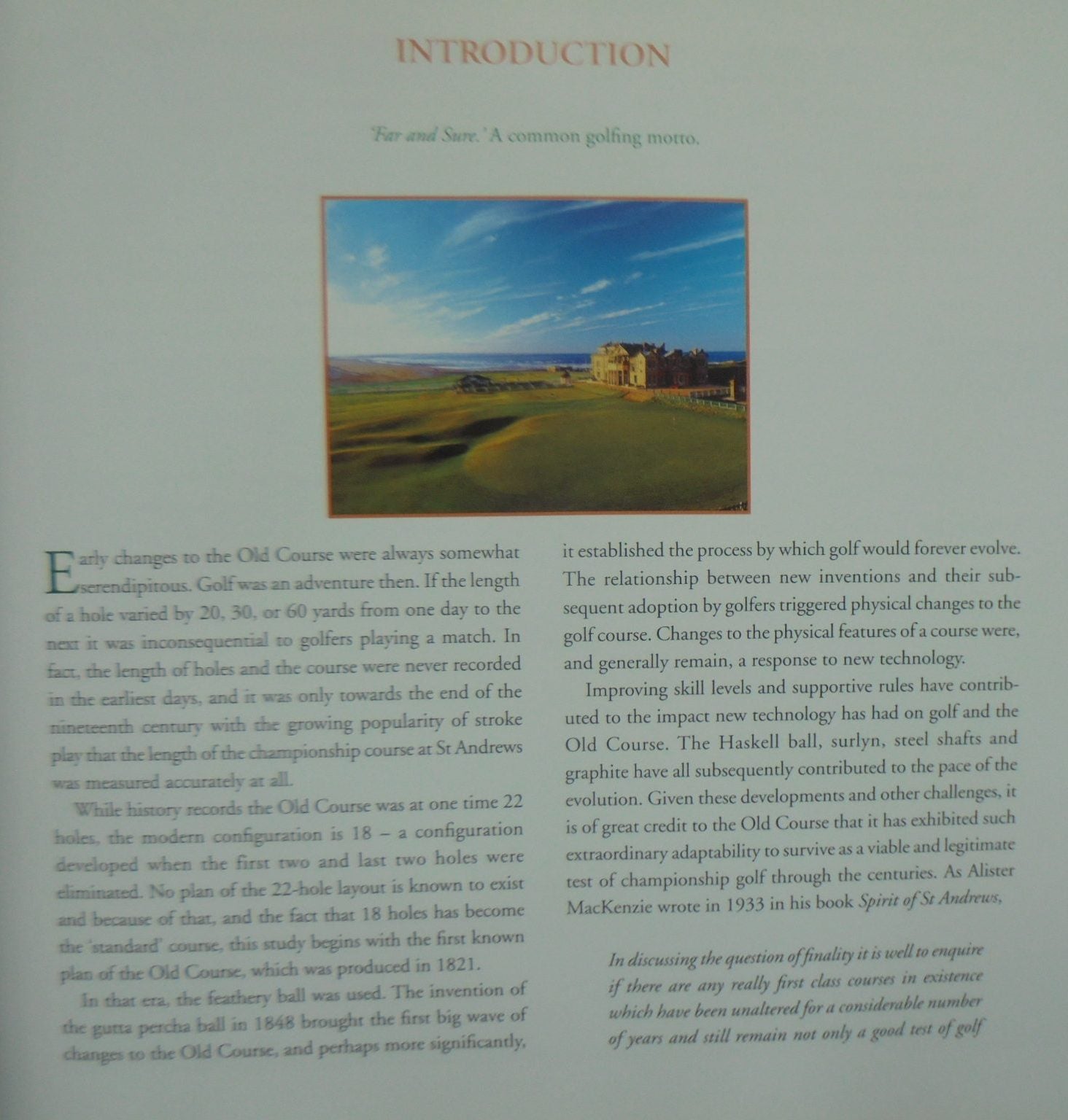 St Andrews - The Evolution of the Old Course: The Impact on Golf of Time, Tradition and Technology by Scott Macpherson.