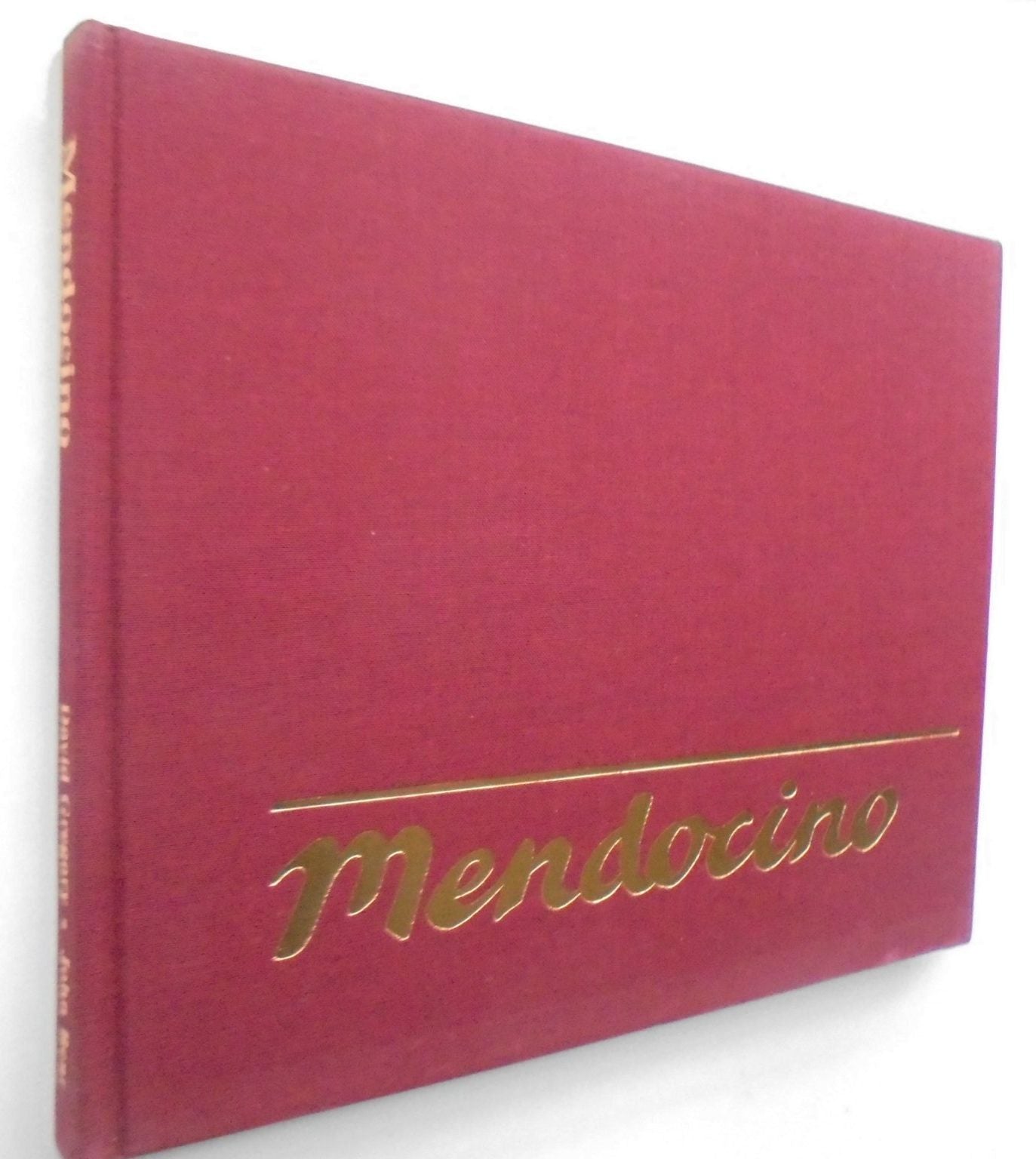 Mendocino by David Gregory, John Bear. SIGNED BY AUTHOR AND ILLUSTRATOR.