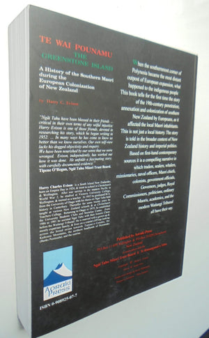 Te Wai Pounamu The Greenstone Island: A History of the Southern Maori During the European Colonization of New Zealand by Harry C. Evison.