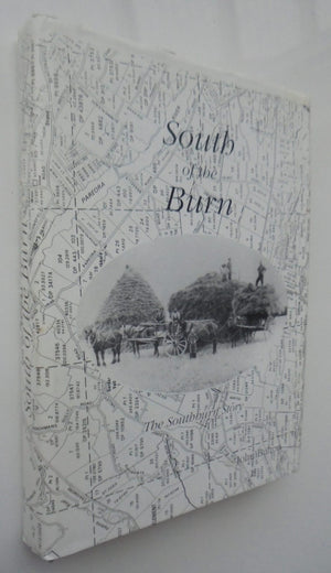 South Of The Burn - The Southburn Story 1892-1992 by John Button