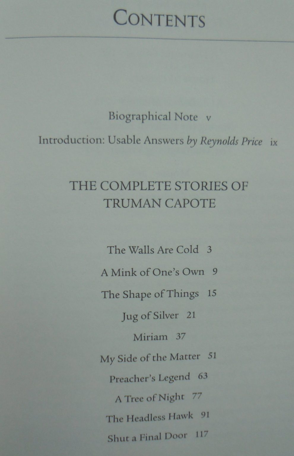 The Complete Stories By Truman Capote. Reynolds Price (Introduction by)