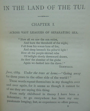 In the Land of the Tui: My Journal in New Zealand. 1894 First Edition