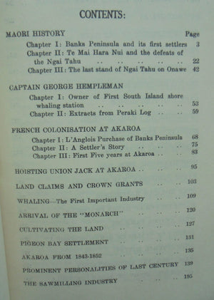 Akaroa and Banks Peninsula 1840-1940 Story of French Colonising Venture and Early Whaling Activities; The First Settlement of Canterbury by W.E.M. Jacobsen.