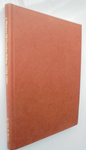 A History of Croydon Siding (1856-1985) by Alex D. Dickie. SIGNED BY AUTHOR.