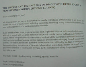 The Physics and Technology of Diagnostic Ultrasound A Practitioner's Guide (Second Edition) By Gill, Robert Wyatt.