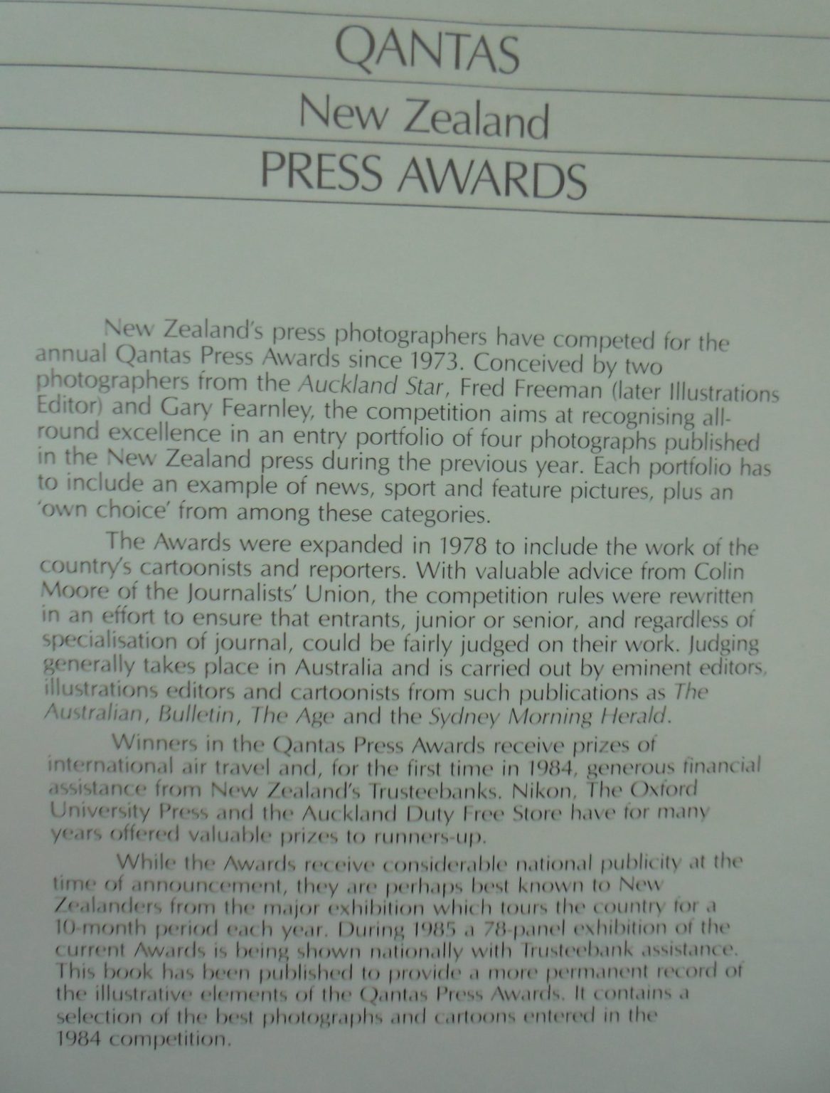 Qantas New Zealand Press Awards 1984, the best of 1984's press photographs and cartoons.