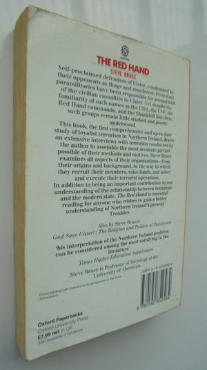 The Red Hand. Protestant Paramilitaries in Northern Ireland. by Steve Bruce