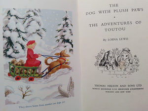 The Dog With Plush Paws The Adventures of Toutou by Lorna Lewis.