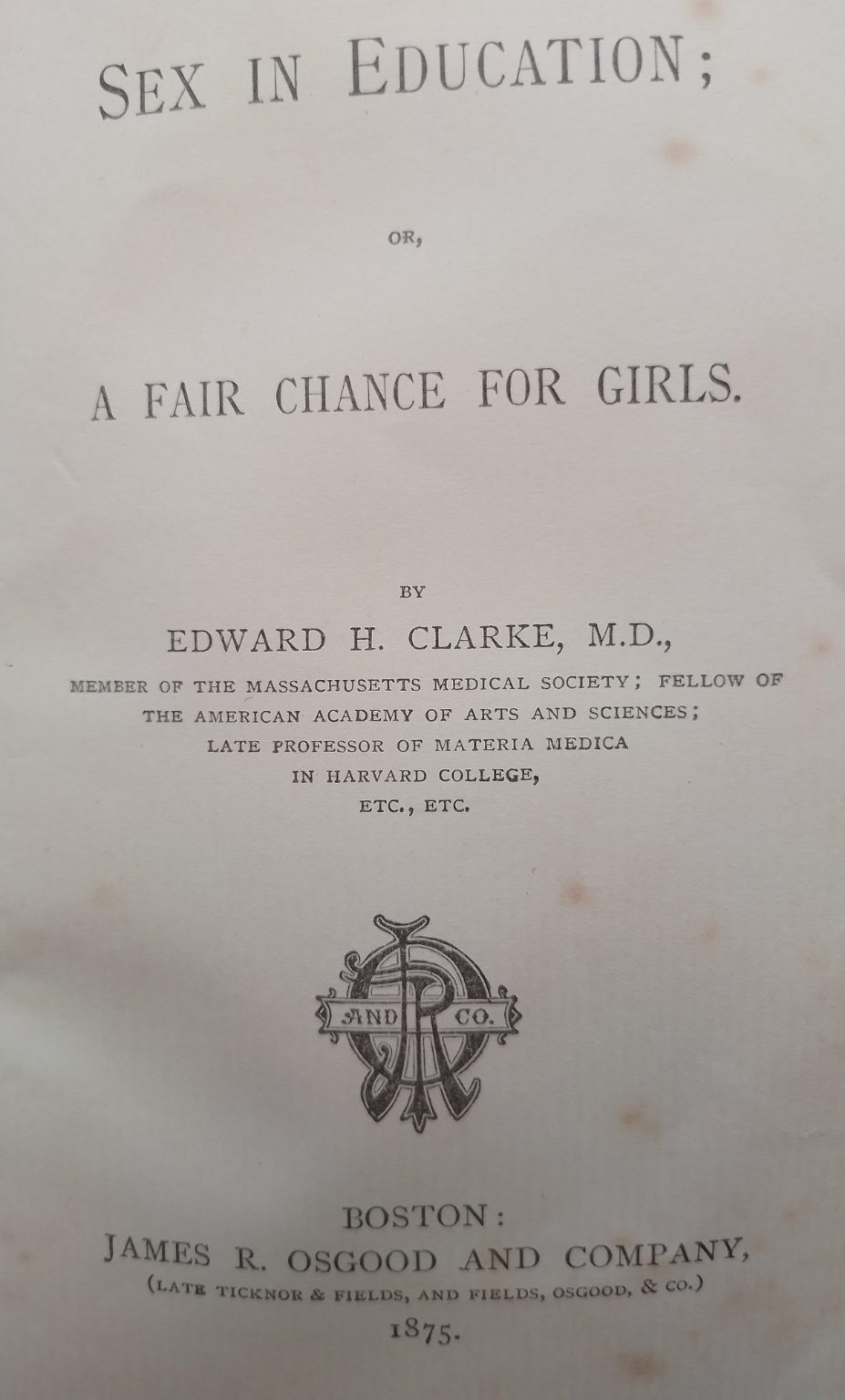 Sex in Education: Or, A Fair Chance For Girls (1875) by Edward H. Clarke