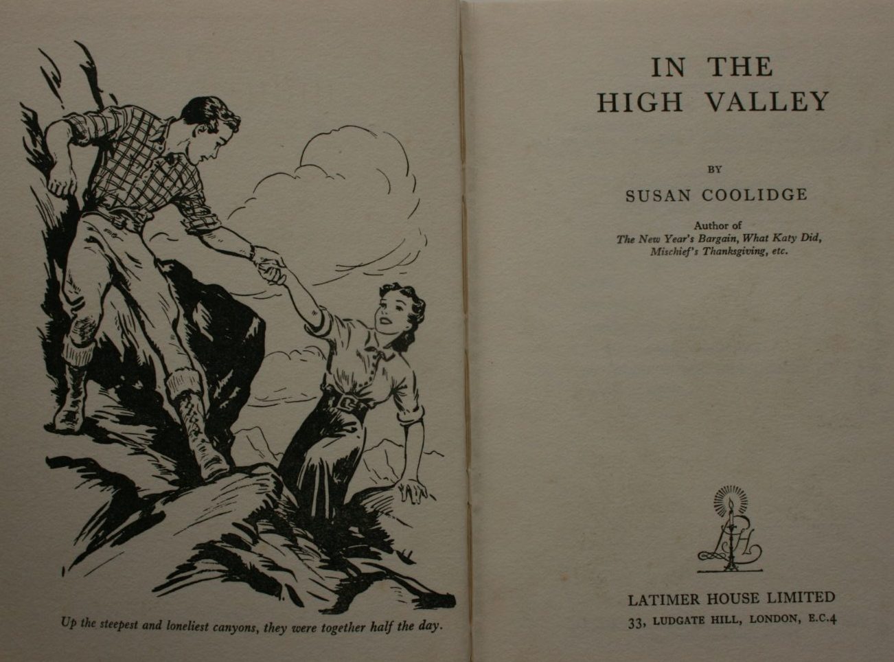 In The High Valley by Susan Coolidge. 1949.