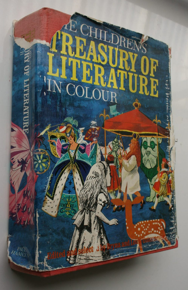 The Children's Treasury of Literature in Colour by Bryna And Louis Unt ...
