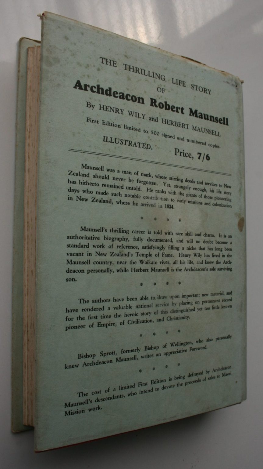 Robert Maunsell - A New Zealand Pioneer - His Life and Times by Henry E. R. L. Wily; Herbert Maunsell.