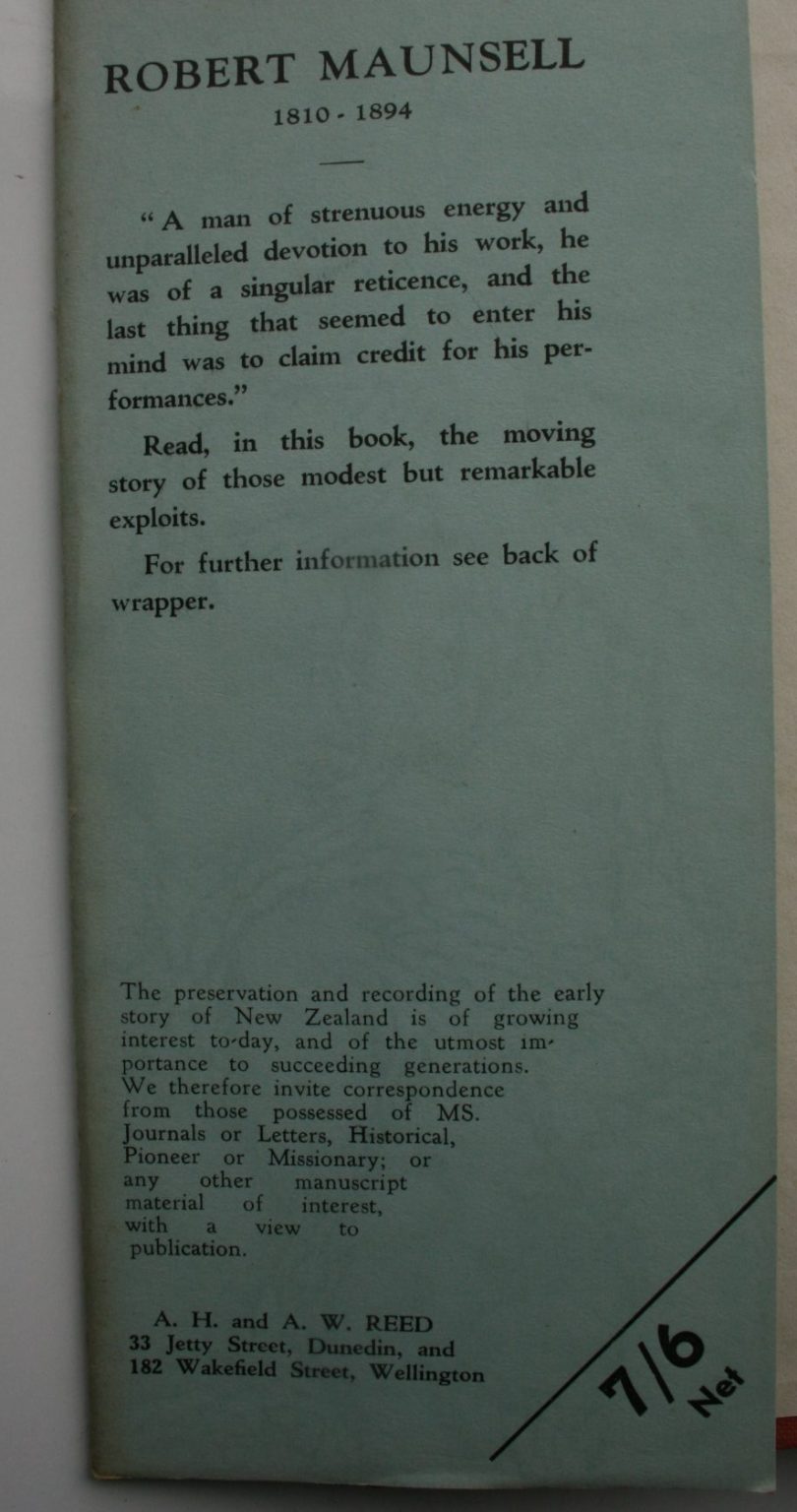 Robert Maunsell - A New Zealand Pioneer - His Life and Times by Henry E. R. L. Wily; Herbert Maunsell.