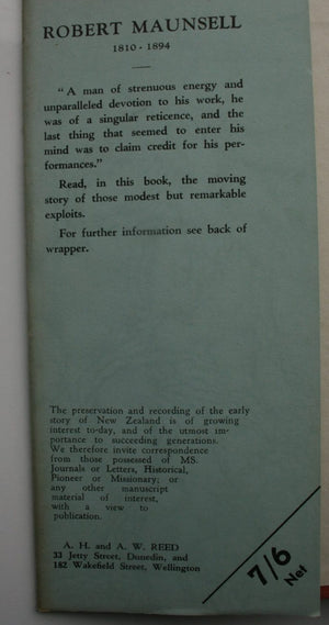 Robert Maunsell - A New Zealand Pioneer - His Life and Times by Henry E. R. L. Wily; Herbert Maunsell.