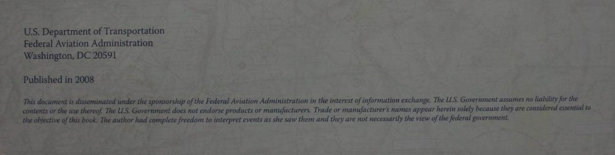 The Federal Aviation Administration: A Historical Perspective, 1903-2008 by Theresa L. Kraus.