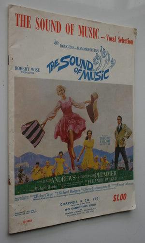 The Sound of Music Vocal Selection Music by Richard Rodgers Lyrics by Oscar Hammerstein II.