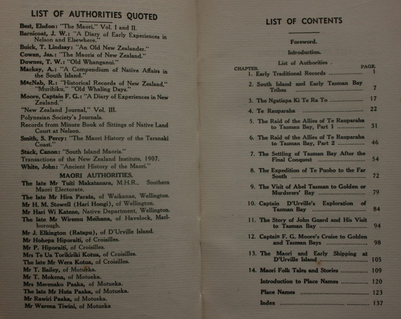 Old Tasman Bay: A Story of the Early Maori of the Nelson District, and its Association With Europeans Prior to 1842, Supplemented With a List of Native Place Names by J D Peart.