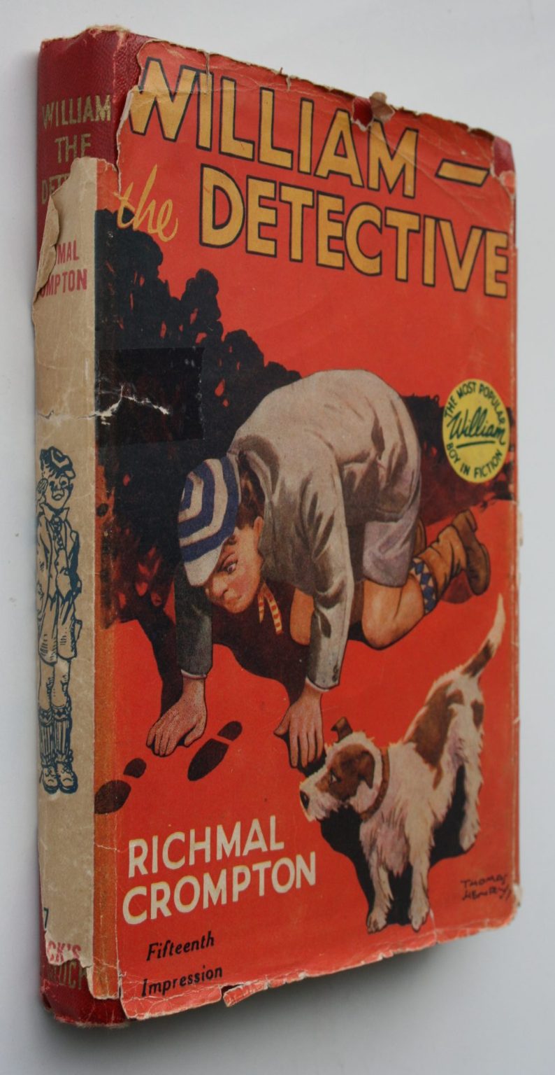 William - The Detective by Richmal Crompton. (First Aus edition 1950).