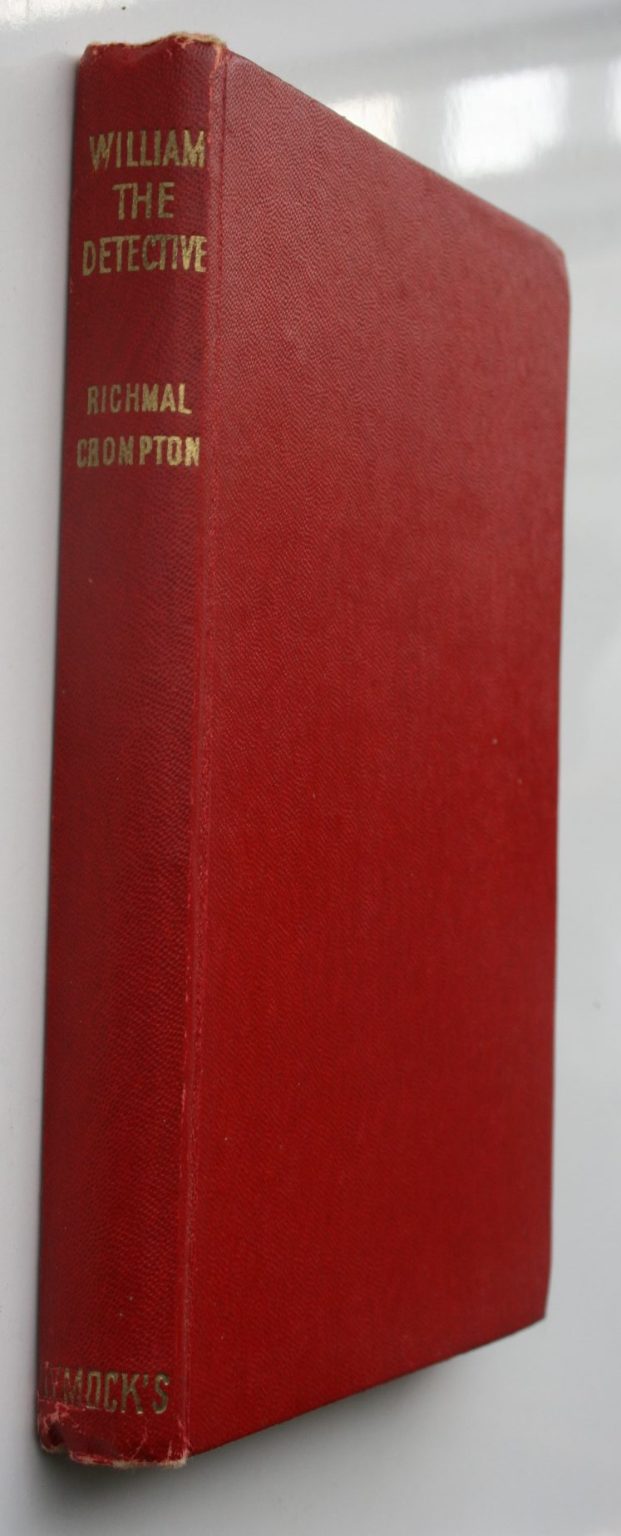 William - The Detective by Richmal Crompton. (First Aus edition 1950).