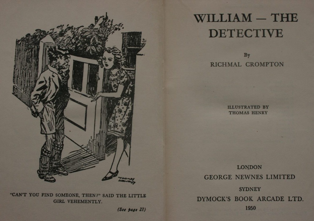 William - The Detective by Richmal Crompton. (First Aus edition 1950).