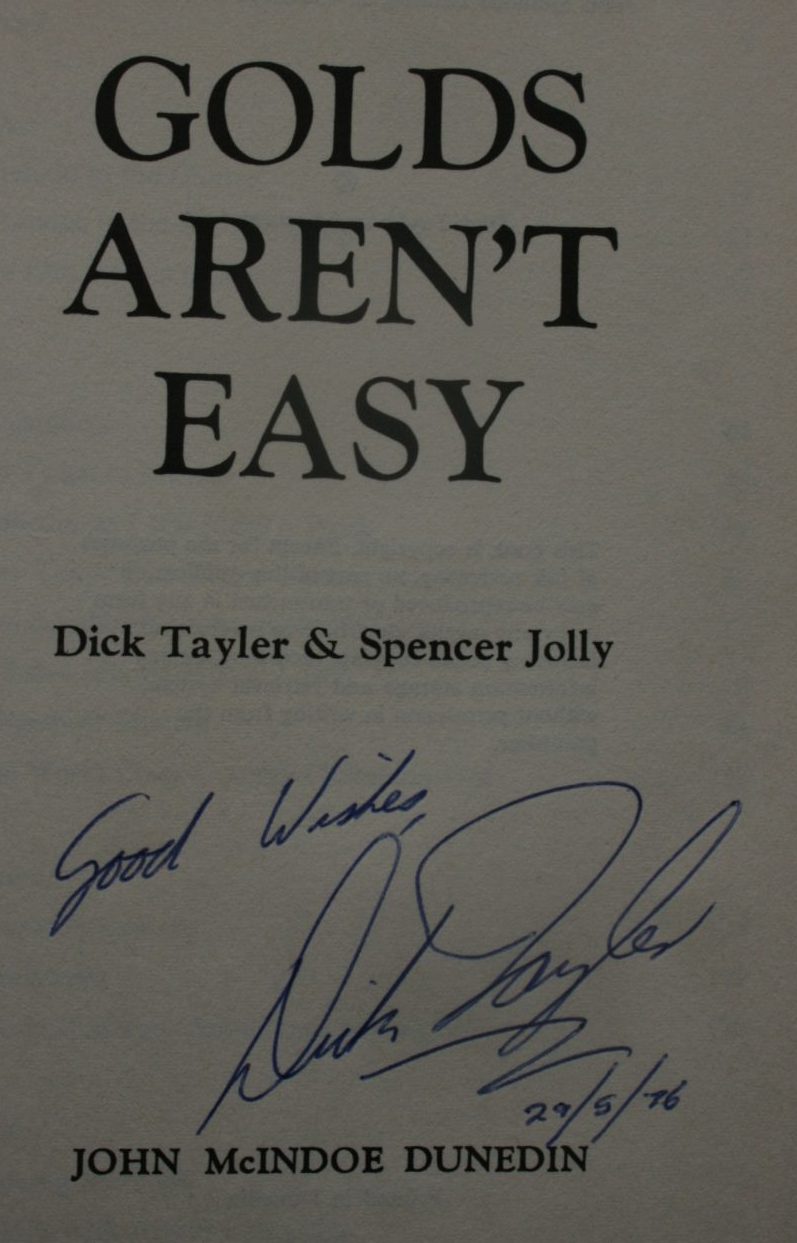 Golds Aren't Easy - By John Walker. Signed by Dick Taylor