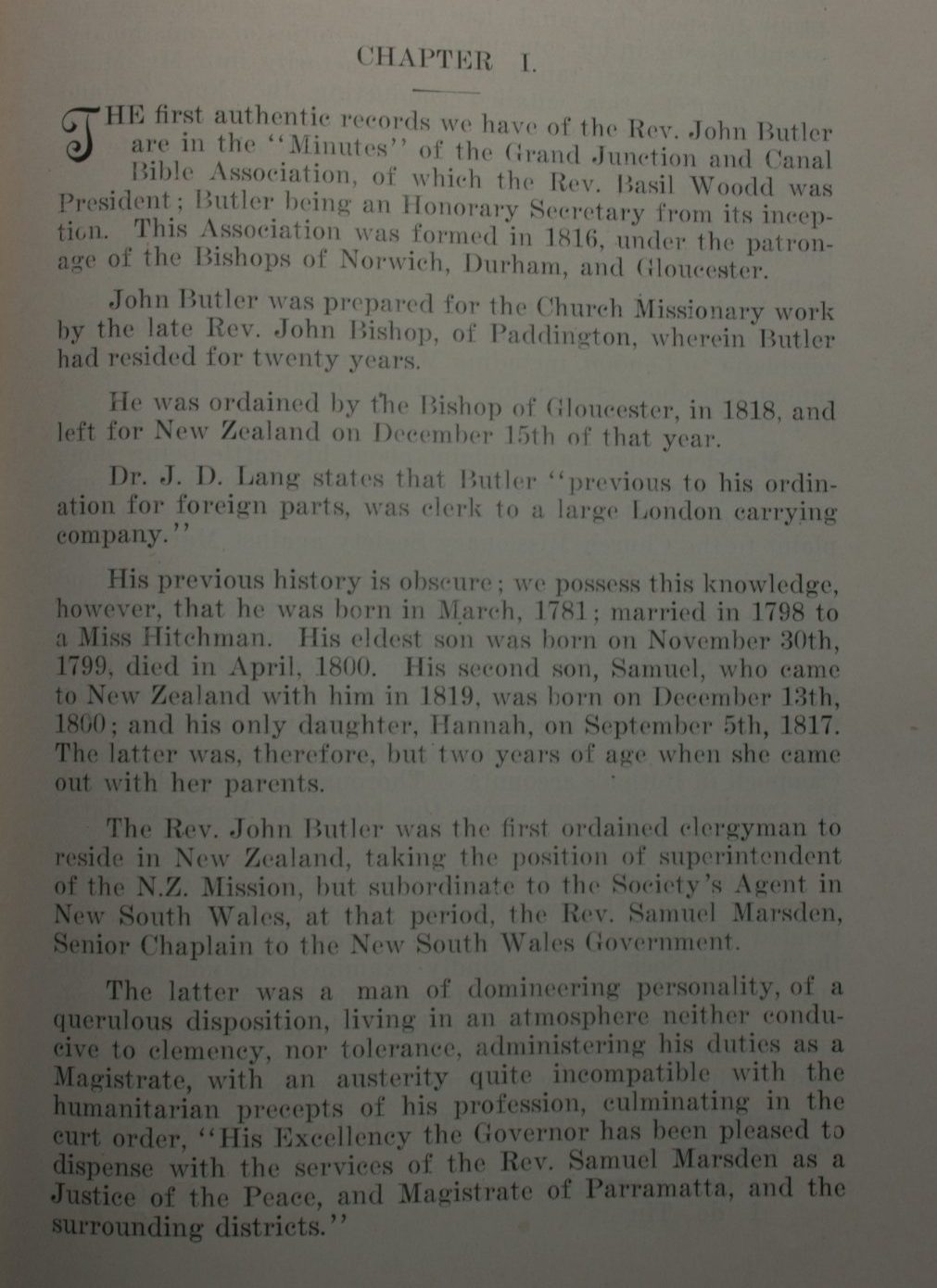 Earliest New Zealand. The Journals and Correspondence of Rev. John Butler Who Was the First Ordained Clergyman in New Zealand. 1819 to 1824 and 1840 by R J Barton.