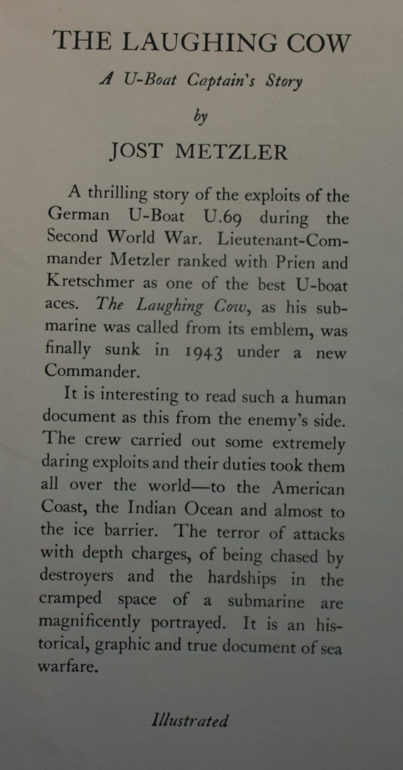 The Laughing Cow: A U-Boat Captain's Story by Jost Metzler.