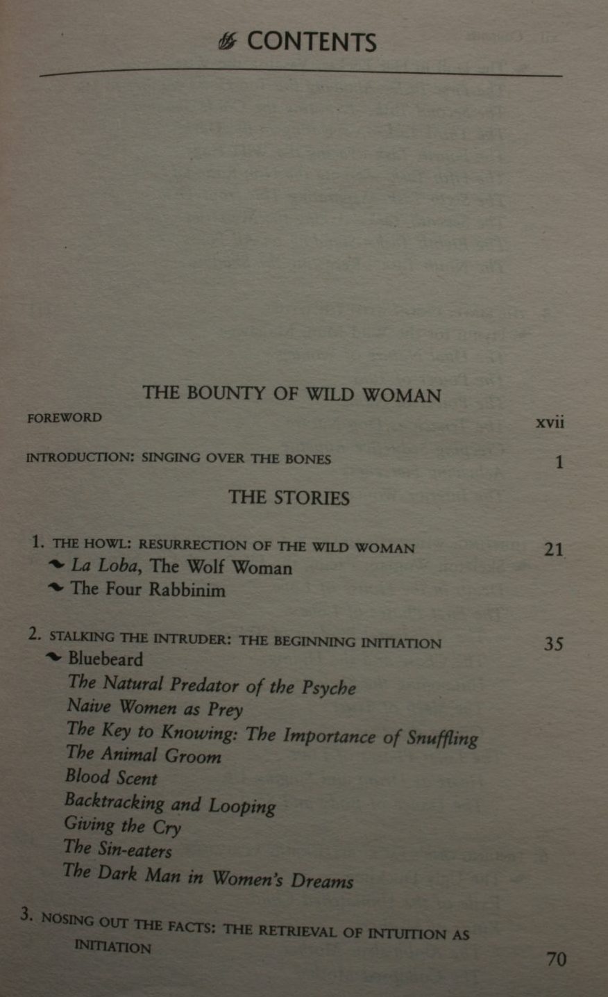 Women Who Run with the ­Wolves. Contacting the Power of the Wild Woman By Estes, Clarissa Pinkola.