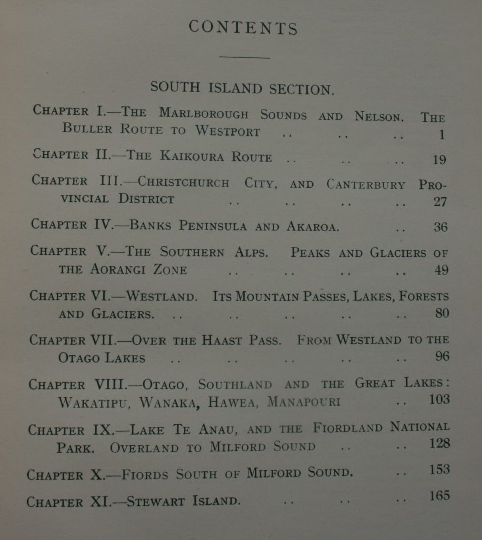 Travel in New Zealand: The Island Dominion. Its Life and Scenery Pleasure-Routes and Sport. Vol. II-The South Island by James Cowan.