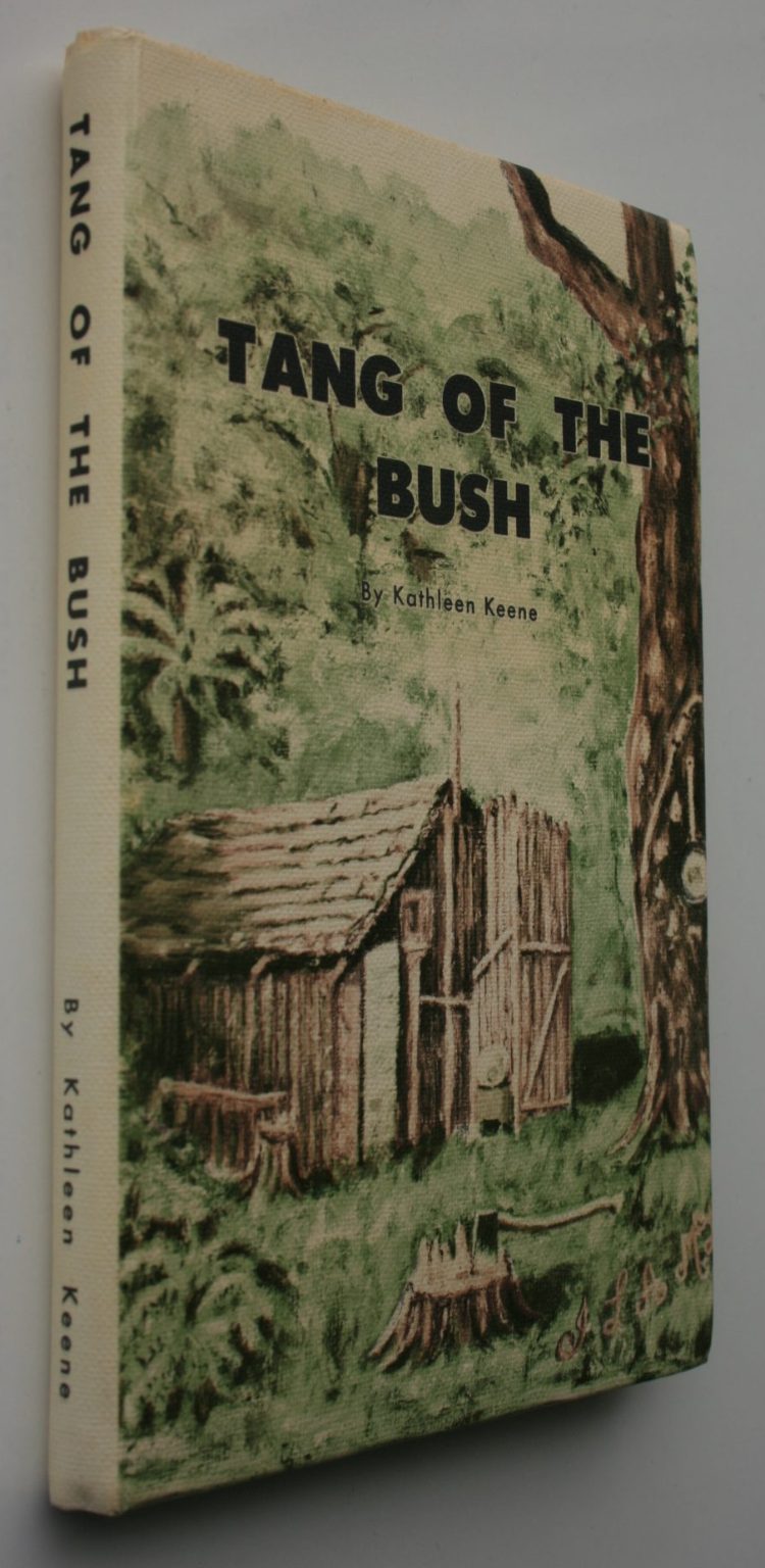 Tang of the Bush. By KATHLEEN KEENE