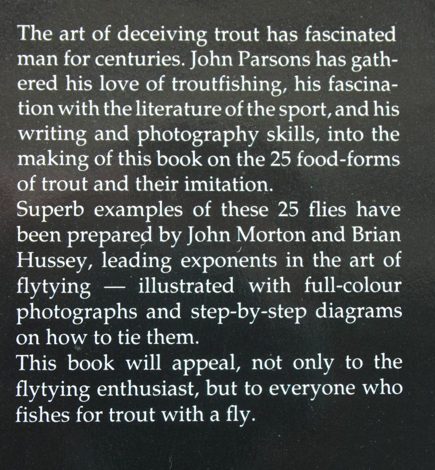 Deceiving Trout. The Flytier's Art. An International Guide by John Parsons.