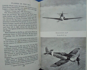 Flames in the Sky by Pierre Clostermann D.F.C (author of 'The Big Show')