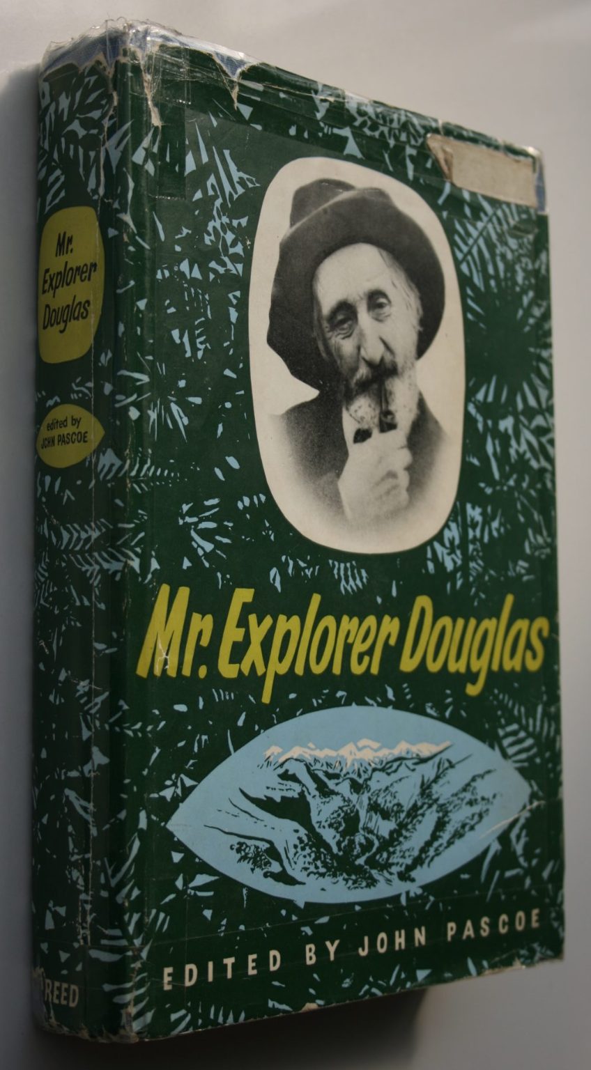 Mr. Explorer Douglas (1957 First edition). By John Pascoe