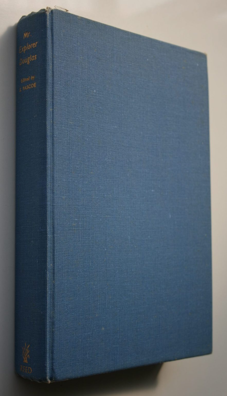 Mr. Explorer Douglas (1957 First edition). By John Pascoe