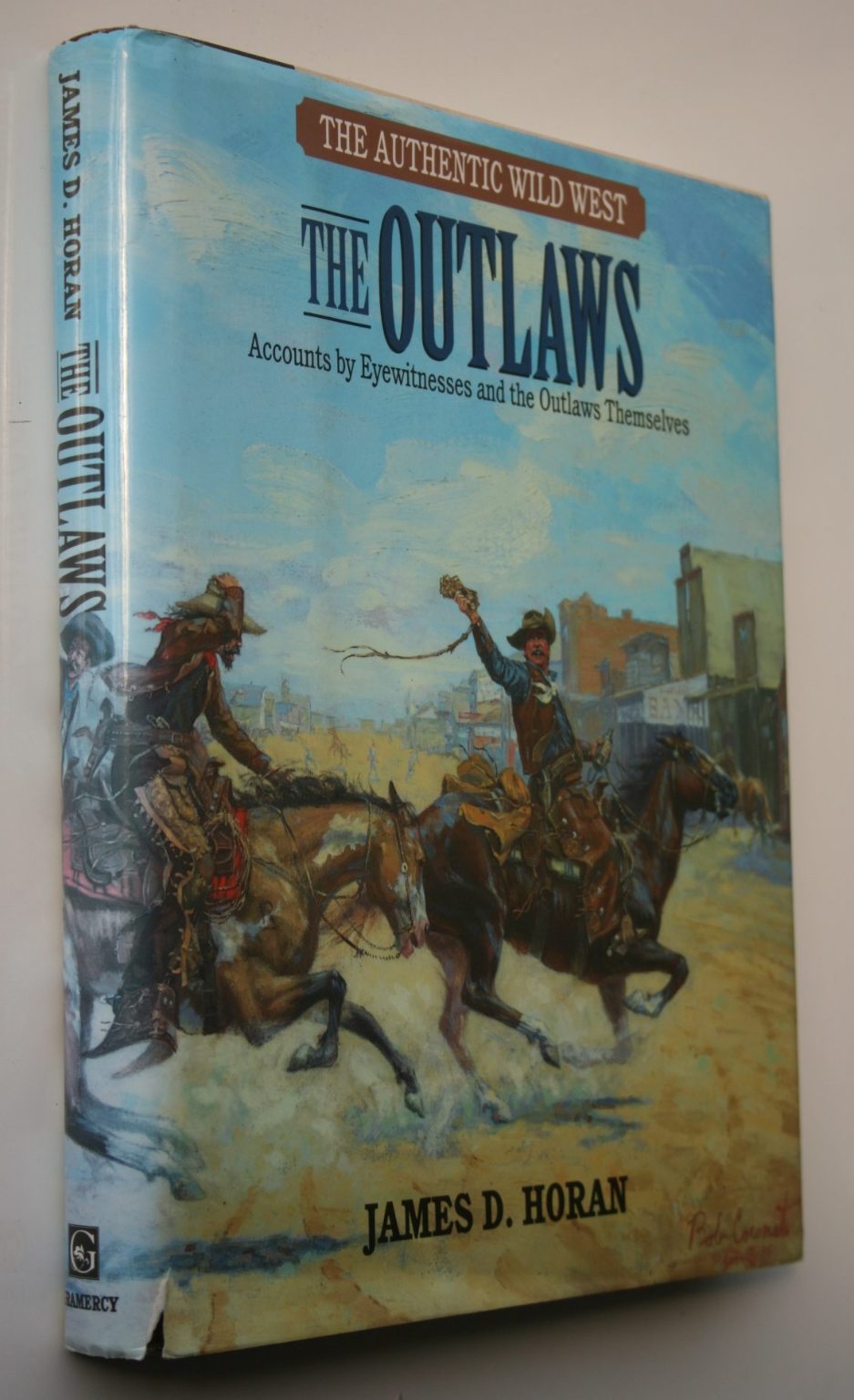 The Lawmen, The Gunfighters, The Outlaws, three books By James David Horan