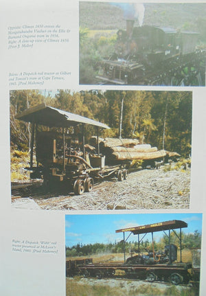 The Era of the Bush Tram in New Zealand. By Paul Mahoney