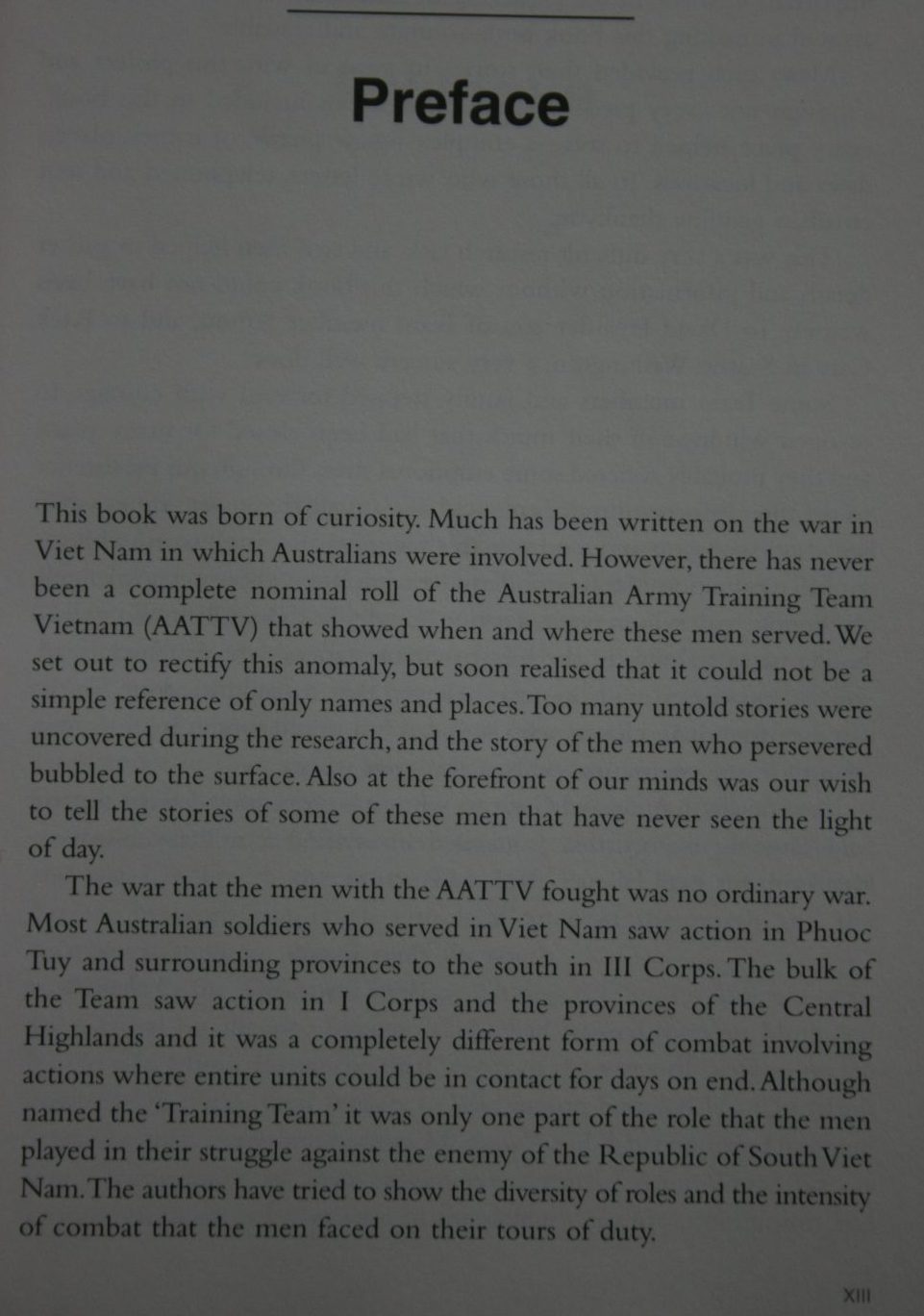 The Men Who Persevered The AATTV - the most highly decorated Australian unit of the Vietnam war By Bruce Davies, Gary McKay.