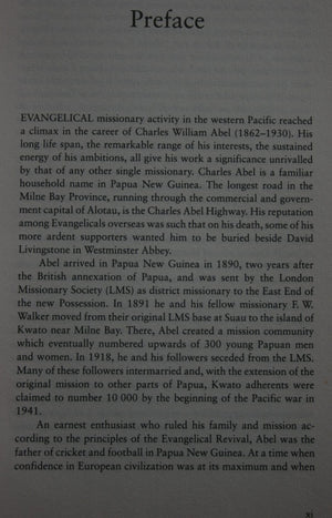 Charles Abel And the Kwato Mission of Papua New Guinea 1891 - 1975 by David Wetherell.