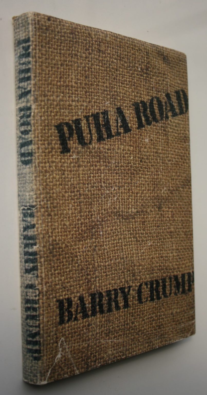 Puha Road by Barry Crump. First Edition.