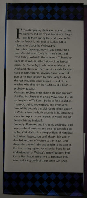 The Story of Old Wairoa and the East Coast District, North Island, New Zealand Or, Past, Present, and Future .A Record of Over Fifty Years' Progress By T. Lambert.